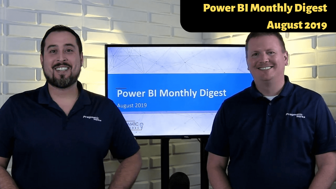 power-bi-monthly-digest-august-2019