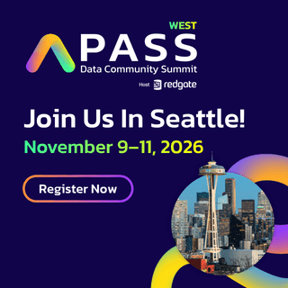 PASS 2026 advert, showing dates for PASS Data Community Summit in Seattle, 9th - 11th November 2026